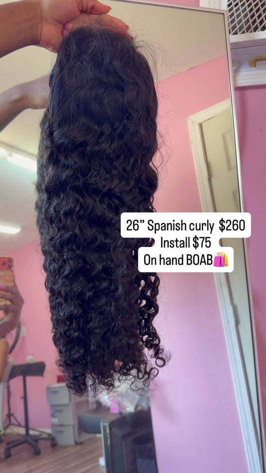 26” Spanish curly baddie on a budget